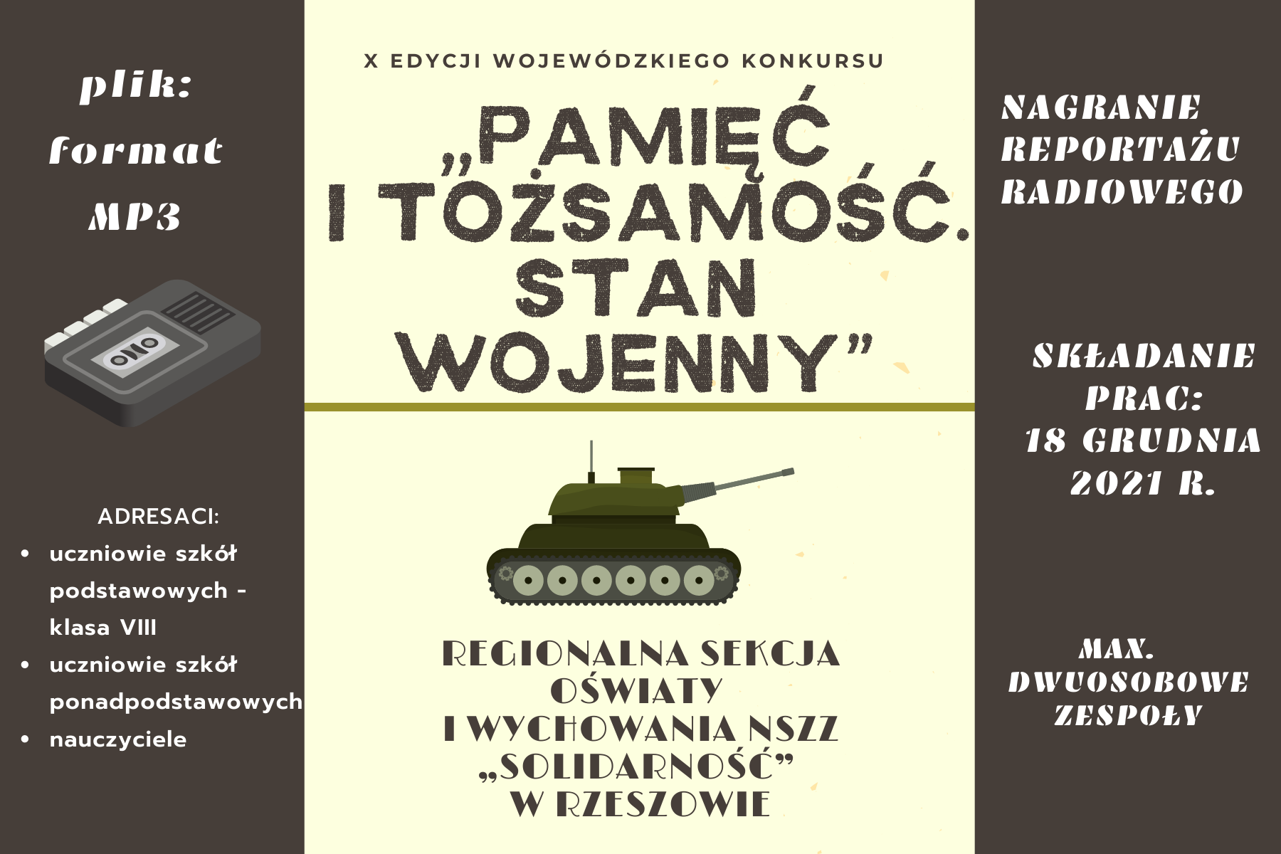 Baner dotyczący X edycji wojewódzkiego konkursu Pamięć i tożsamość. Stan wojenny