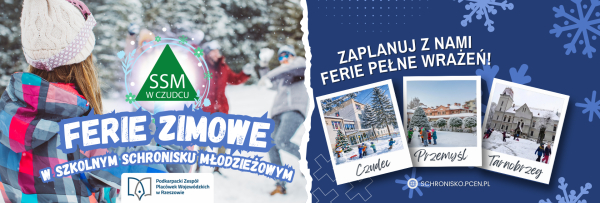 Odkryj magię Podkarpacia: Ferie 2026 w naszych schroniskach