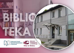Nowa przestrzeń dla niżańskiej filii Biblioteki Pedagogicznej w Tarnobrzegu