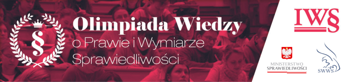 Olimpiada Wiedzy o Prawie i Wymiarze Sprawiedliwości