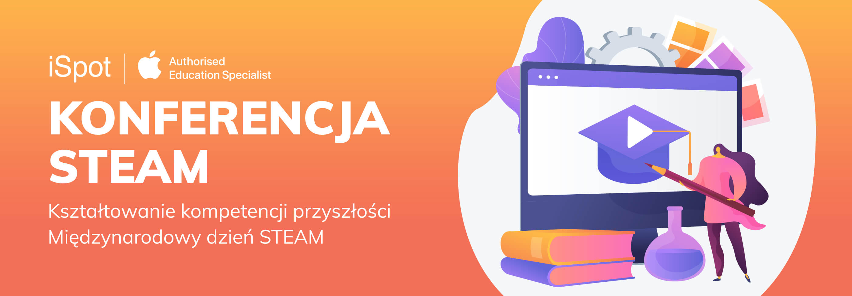 Konferencja Steam - Kształtowanie kompetencji przyszłości Międzynarodowy dzień STEAM