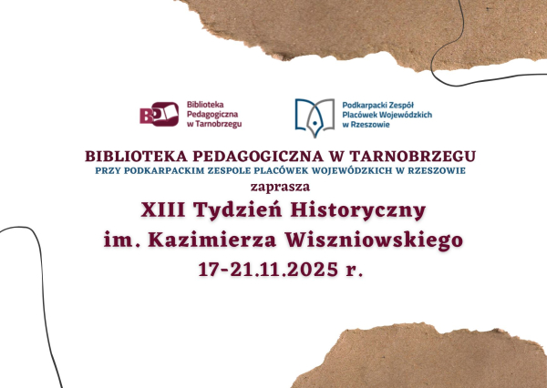 XIII Tydzień Historyczny – wydarzenie, które od lat przyciąga miłośników historii i regionalizmu