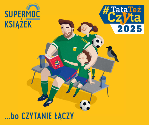 Tata Też Czyta – moc budowania relacji