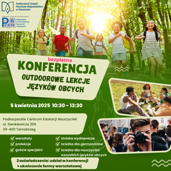 Konferencja „Outdoorowe lekcje języków obcych - 5 kwietnia 2025 r. w PCEN O/Tarnobrzeg