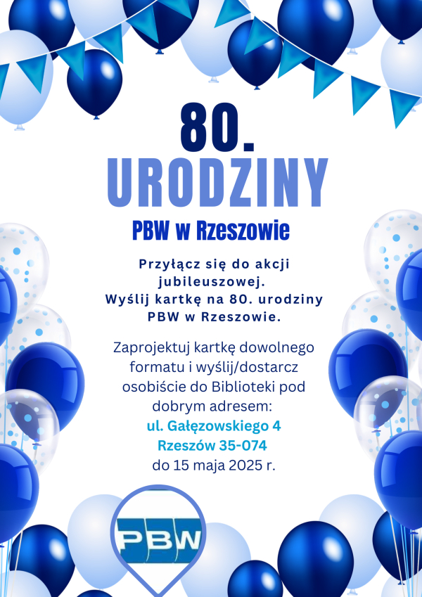 Przyłącz się do akcji jubileuszowej z okazji 80. urodzin Biblioteki!