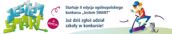 Zapraszamy do udziału w konkursie JESTEM SMART