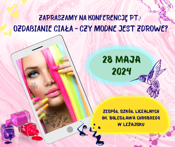 Trzecia Podkarpacka Konferencja przedmiotowo-metodyczna dla nauczycieli chemii i biologii „Ozdabianie ciała - czy modne jest zdrowe?”