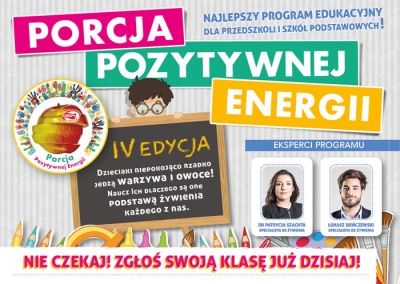 „Porcja Pozytywnej Energii” IV Edycja Programu Edukacyjnego